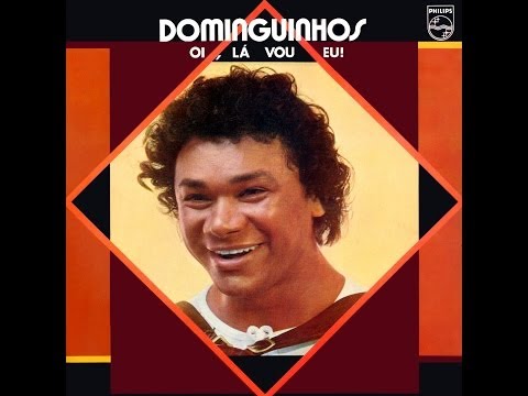 Dominguinhos - Oi, Lá Vou Eu