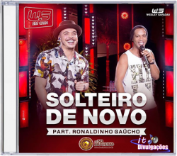 Wesley Safadão - Solteiro de Novo (feat. Ronaldinho Gaúcho) - Ao Vivo [Single]