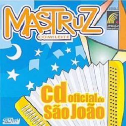 Mastruz Com Leite - Vol. 39 - CD Oficial Do São João