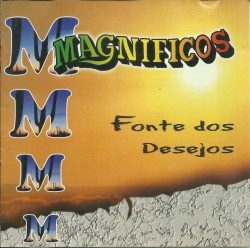 Magnificos - Fonte dos Desejos