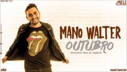 Download Mano Walter - Repositório Outubro 2017