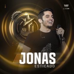 Jonas Esticado - Promocional Maio