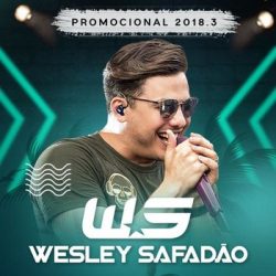 Wesley Safadão - Promocional 2018.3