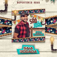 Download CD Saia Rodada: São João do Saia 2018