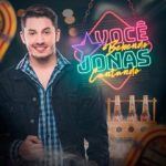 Download CD Jonas Esticado: Você Bebendo, Jonas Cantando (2018) voce-bebendo-jonas-cantando-baixedetudo