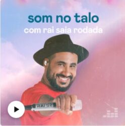 Download Som no Talo com Rai Saia Rodada (2020) [Mp3] via Torrent