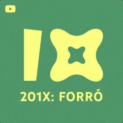 Download 201X Forró - YouTube Music (2021) [Mp3] via Torrent
